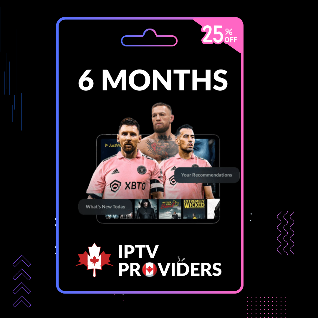 IPTV subscription for 6 months