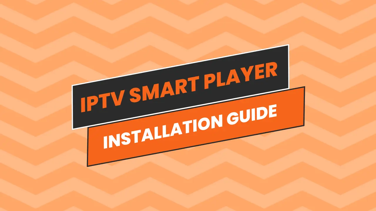 IPTV Smart Player